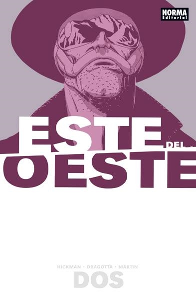 ESTE DEL OESTE # 02 | 9788467917383 | JONATHAN HICKMAN - NICK DRAGOTTA - FRANK MARTIN | Universal Cómics