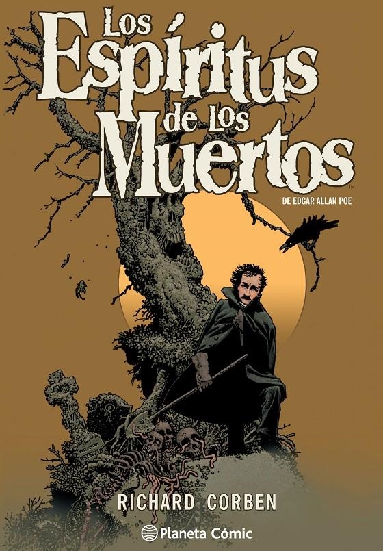 LOS ESPÍRITUS DE LOS MUERTOS | 9788416244218 | RICHARD CORBEN - EDGAR ALLAN POE | Universal Cómics