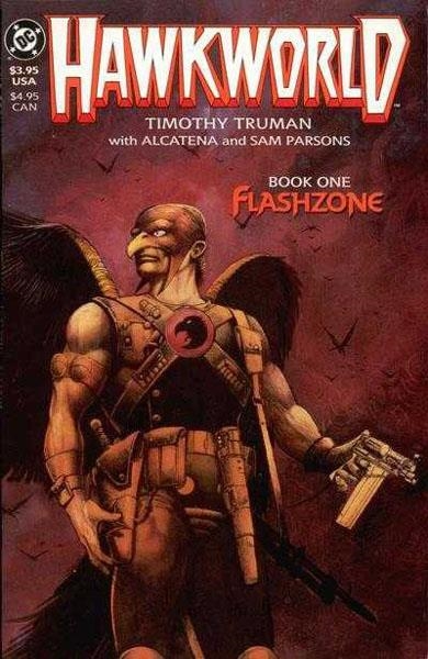 USA HAWKWORLD BOOK ONE FLASHZONE | 114917 | TIMOTHY TRUMAN | Universal Cómics