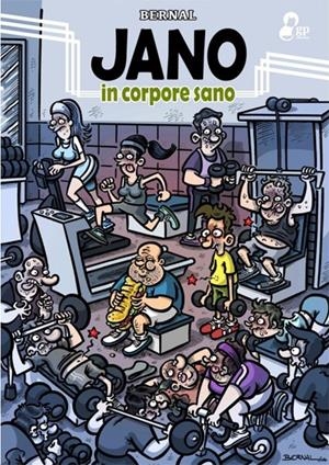 JANO IN CORPORE SANO | 9788494234910 | BERNAL | Universal Cómics