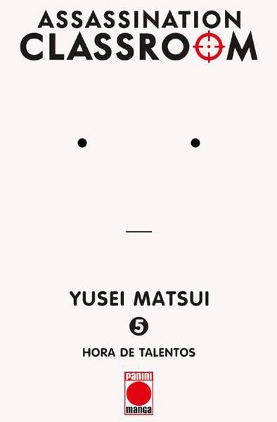 ASSASSINATION CLASSROOM # 05 HORA DE TALENTOS | 9788490941348 | MATSUI YUSEI