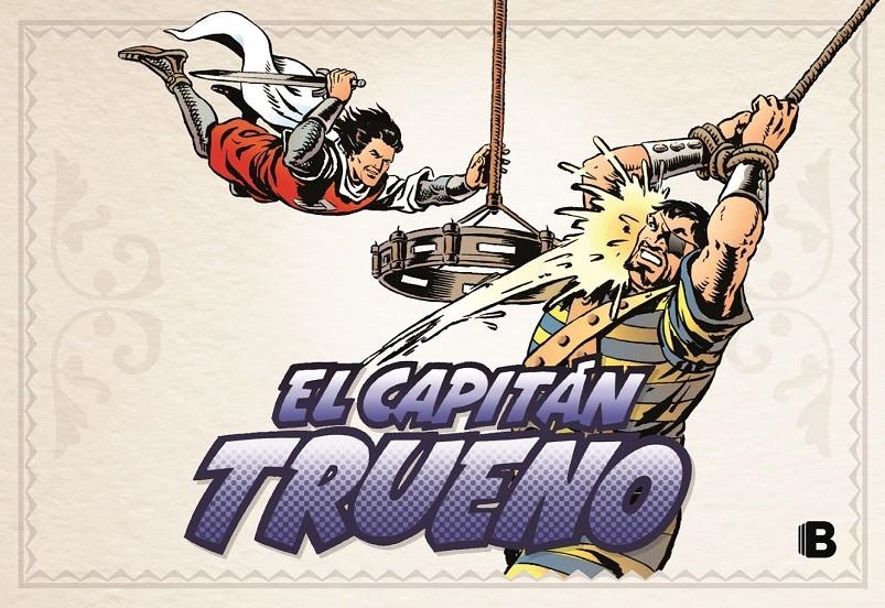 CAPITÁN TRUENO FACSÍMIL # 07 EN EL POLO NORTE (289 - 336) | 9788466656382 | VICTOR MORA  -  ANGEL PARDO - TOMAS MARCO | Universal Cómics