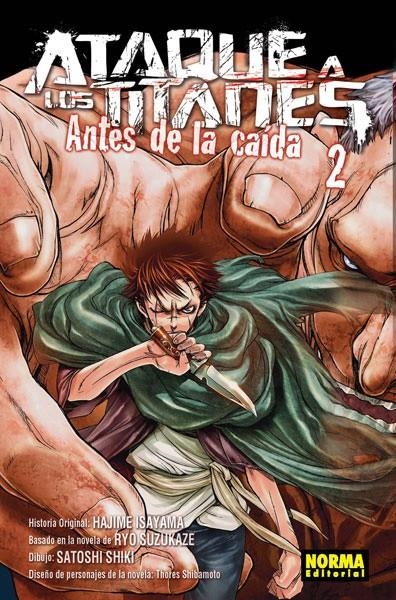 ATAQUE A LOS TITANES, ANTES DE LA CAÍDA # 02 | 9788467918397 | HAJIME ISAYAME - SATOSHI SHIKI - RYO SUZUKAZE - SHIBAMOTO