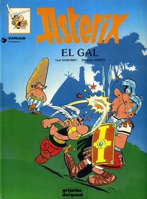 ASTÈRIX EDICIÓ EN CATALÀ # 01 EL GAL | 116001 | ALBERT UDERZO - RENÉ GOSCINNY | Universal Cómics