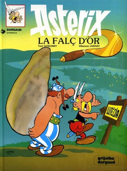 ASTÈRIX EDICIÓ EN CATALÀ # 03 LA FALÇ D'OR | 9788475102795 | ALBERT UDERZO - RENÉ GOSCINNY | Universal Cómics