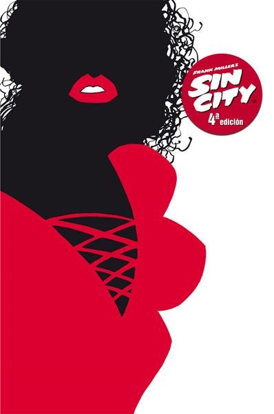 SIN CITY EDICIÓN EN RÚSTICA # 06 ALCOHOL, CHICAS Y BALAS 4ª EDICIÓN | 9788467908565 | FRANK MILLER | Universal Cómics