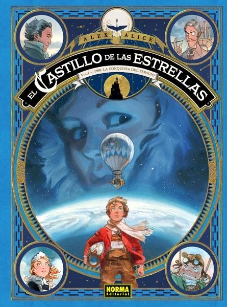 EL CASTILLO DE LAS ESTRELLAS # 01 1869 LA CONQUISTA DEL ESPACIO | 9788467918779 | ALEX ALICE | Universal Cómics