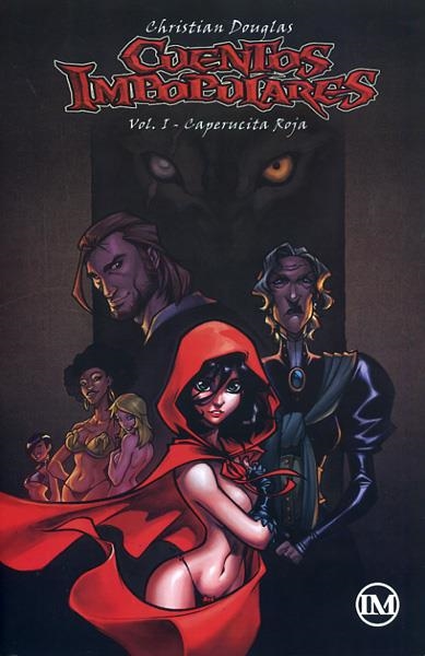 CUENTOS IMPOPULARES VOL 01 CAPERUCITA ROJA | 9788416278954 | CHRISTIAN DOUGLAS - ABEL PAJARES PARDO
