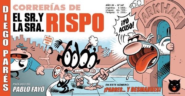 LAS CORRERIAS DE EL SR. Y LA SRA. RISPO | 9789872683115 | DIEGO PARES | Universal Cómics