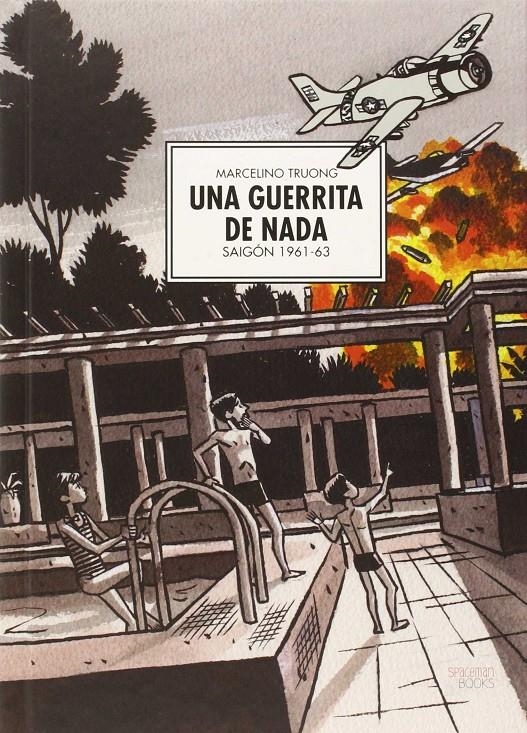 UNA GUERRITA DE NADA | 9788416417087 | MARCELINO TRUONG | Universal Cómics