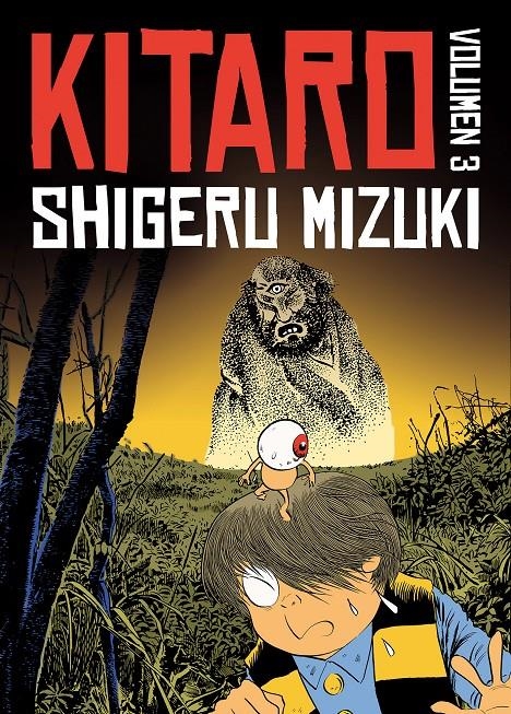 KITARO # 03 | 9788416251124 | SHIGERU MIZUKI | Universal Cómics