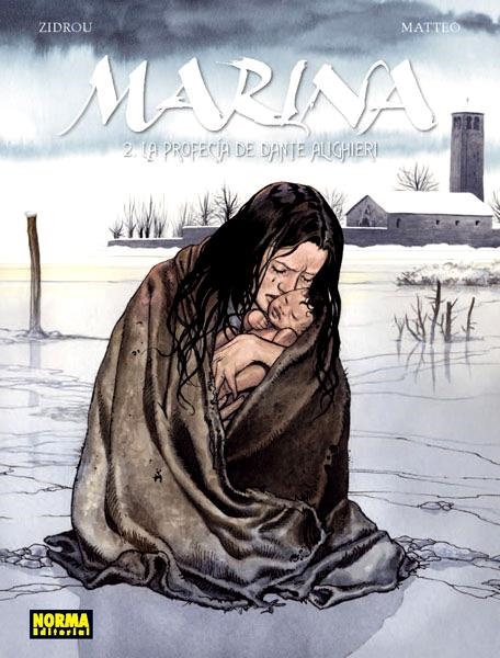 MARINA # 02 LA PROFECIA DE DANTE ALIGHIERI | 9788467919356 | ZIDROU - MATTEO | Universal Cómics