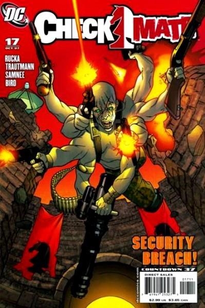 USA CHECKMATE # 17 | 76194125327501711 | GREG RUCKA - PHIL TRAUTMANN - CHRIS SAMNEE | Universal Cómics