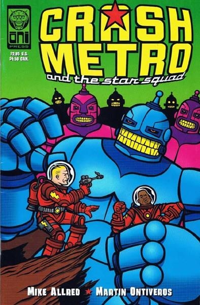 USA CRASH METRO AND THE STAR SQUAD | 120863 | MIKE ALLRED - MARTIN OTIVEROS