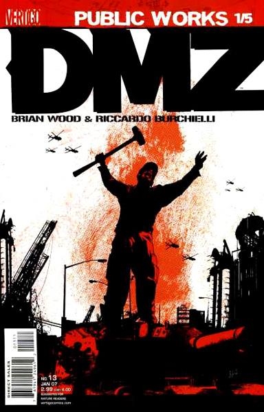 USA DMZ  # 13 | 76194124961201311 | BRIAN WOOD - RICARDO BURCHIELLI | Universal Cómics