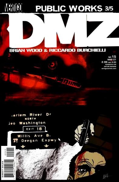 USA DMZ  # 15 | 76194124961201511 | BRIAN WOOD - RICARDO BURCHIELLI | Universal Cómics