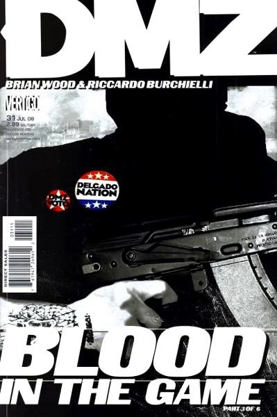 USA DMZ  # 31 | 76194124961203111 | BRIAN WOOD - RICARDO BURCHIELLI | Universal Cómics