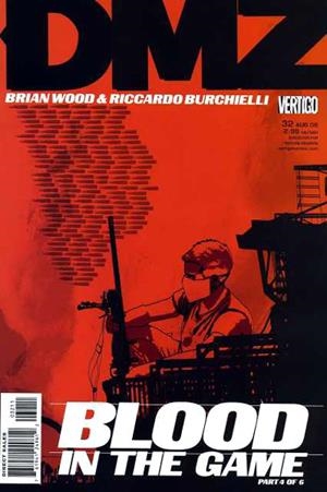 USA DMZ  # 32 | 76194124961203211 | BRIAN WOOD - RICARDO BURCHIELLI | Universal Cómics