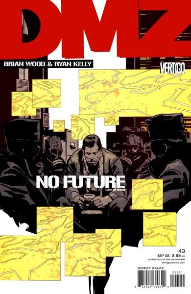 USA DMZ  # 43 | 76194124961204311 | BRIAN WOOD - RYAN KELLY | Universal Cómics