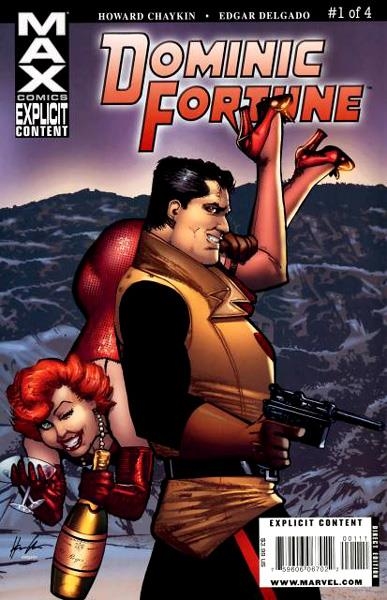 USA DOMINIC FORTUNE # 01 | 75960606702200111 | HOWARD CHAYKIN - EDGAR DELGADO | Universal Cómics