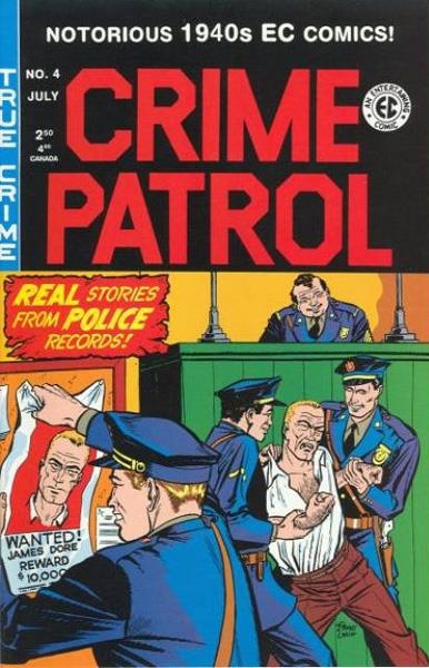 USA EC COMICS REPRINTS, CRIME PATROL # 04 | 121304 | AL FELDSTEIN - RICHARD KRAUS - JOHNNY CRAIG