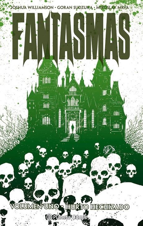 FANTASMAS # 01 HURTO HECHIZADO | 9788416090877 | JOSHUA WILLIAMSON - GORAN SUDZUKA - MIROSLAV MRVA