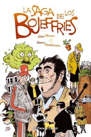 LA SAGA DE LOS BOJEFFRIES | 9788416051441 | ALAN MOORE - STEVE PARKHOUSE | Universal Cómics