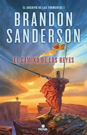 EL ARCHIVO DE LAS TORMENTAS 1 EL CAMINO DE LOS REYES | 9788466657662 | BRANDON SANDERSON | Universal Cómics
