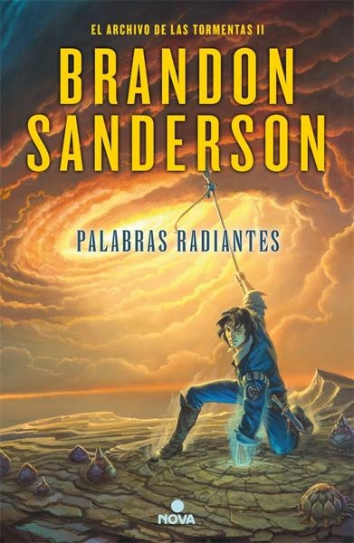 EL ARCHIVO DE LAS TORMENTAS 2 PALABRAS RADIANTES | 9788466657549 | BRANDON SANDERSON