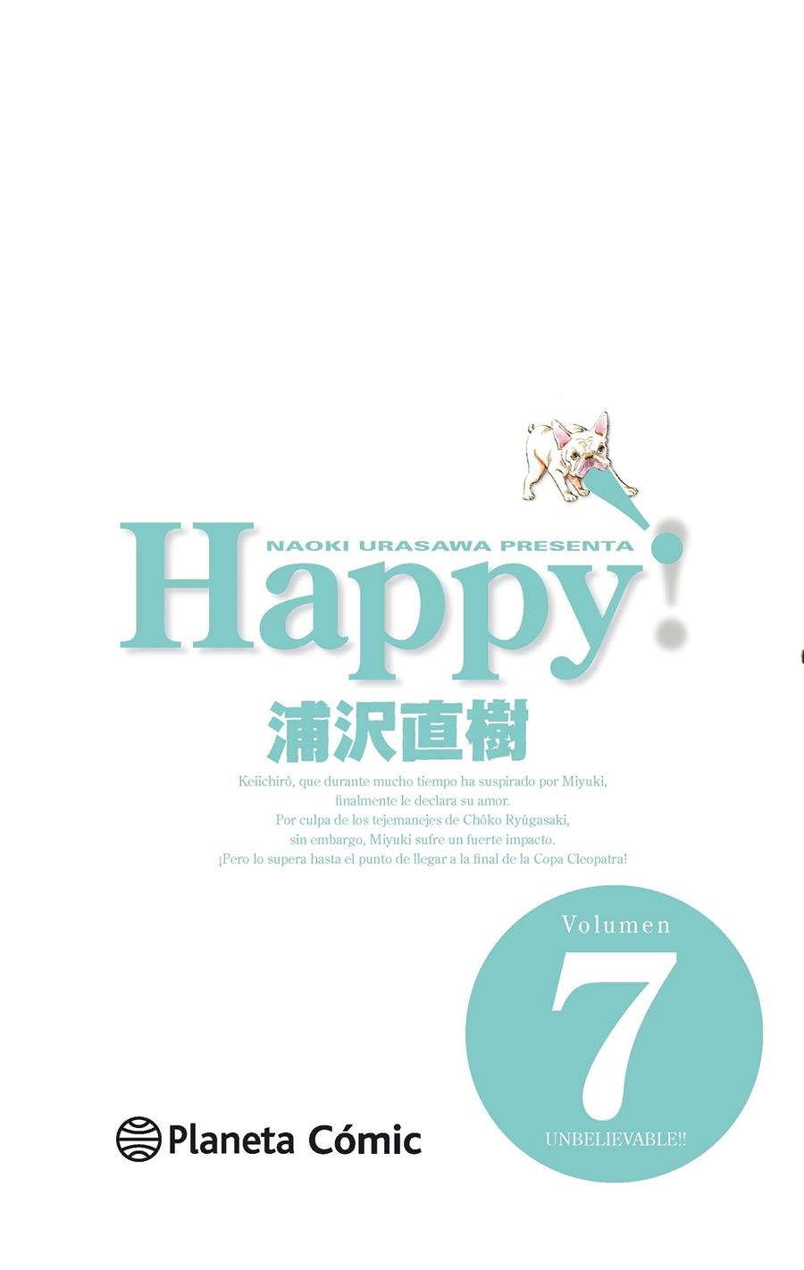 HAPPY! # 07 UNVELIABLE !! | 9788416090952 | NAOKI URASAWA