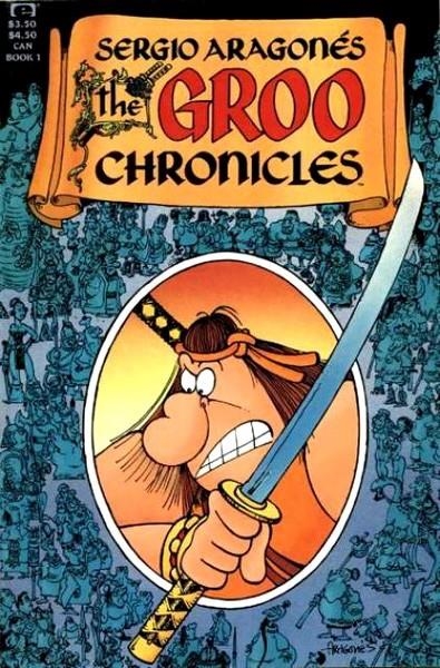 GROO CHRONICLES # 01 | 02488523213401 | MARK EVANIER - SERGIO ARAGONES | Universal Cómics