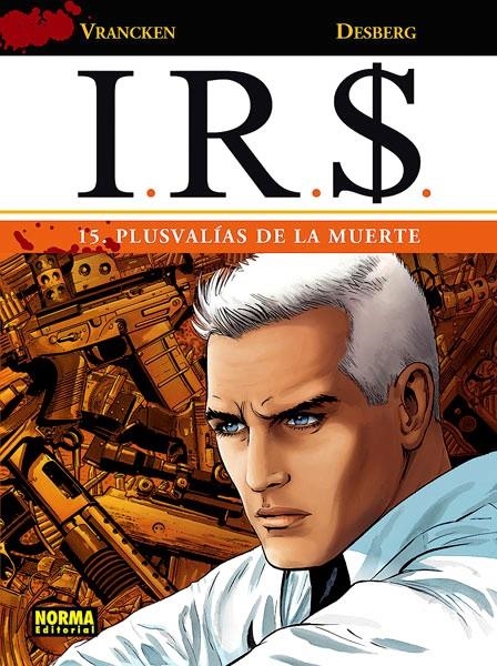 I.R.S. # 15 PLUSVALÍAS DE LA MUERTE | 9788467919394 | STEPHEN DESBERG - BERNARD VRANCKEN