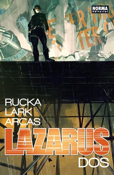 LAZARUS # 02 ELEVACIÓN | 9788467919530 | GREG RUCKA - MICHAEL LARK - SANTI ARCAS