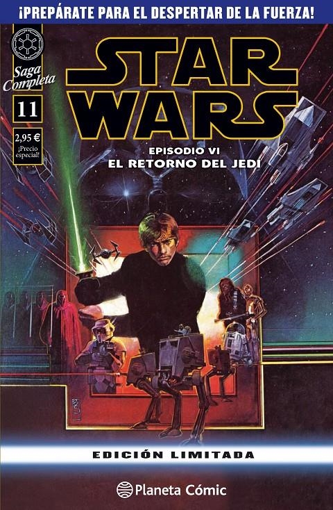 STAR WARS SAGA COMPLETA # 11 EPISODIO VI | 9788416401840 | ARCHIE GOODWIN - AL WILLIAMSON - CARLOS GARZON | Universal Cómics