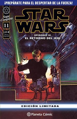 STAR WARS SAGA COMPLETA # 11 EPISODIO VI | 9788416401840 | ARCHIE GOODWIN - AL WILLIAMSON - CARLOS GARZON | Universal Cómics