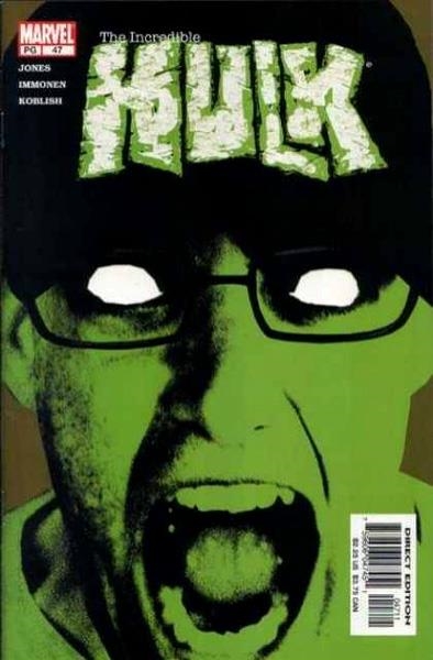 USA THE INCREDIBLE HULK # 047 | 75960604745104711 | BRUCE JONES - STUART IMMONEN - SCOTT KOBLISH