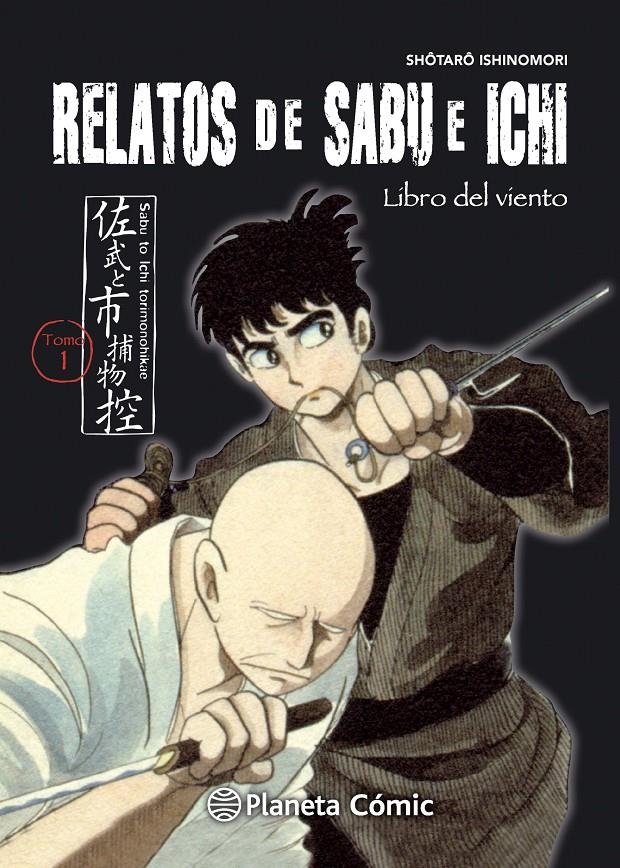 RELATOS DE SABU E ICHI # 01 LIBRO DEL VIENTO | 9788416401215 | SHOTARU ISHINOMORI | Universal Cómics