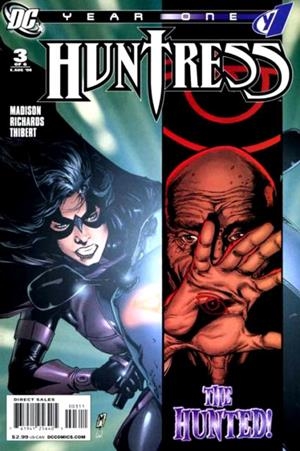 USA HUNTRESS YEAR ONE # 03 | 76194125640500311 | IVORY MADISON - CLIFF RICHARDS - NORM RAPMUND | Universal Cómics