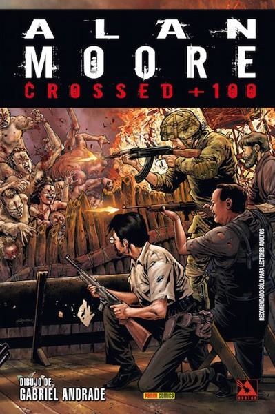 CROSSED + 100 # 01 | 9788490942604 | ALAN MOORE - GABRIEL ANDRADE | Universal Cómics