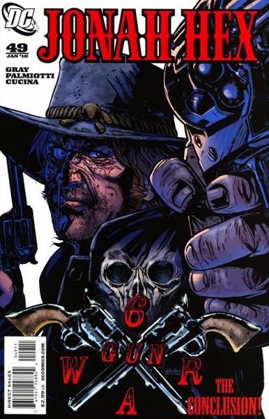 USA JONAH HEX # 49 | 76194124884404911 | JUSTIN GRAY - JIMMY PALMIOTTI - CRISTIANO CUCINA | Universal Cómics