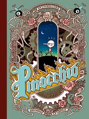 PINOCCHIO EDICIÓN EN RÚSTICA | 9788416400072 | WINSHLUSS | Universal Cómics