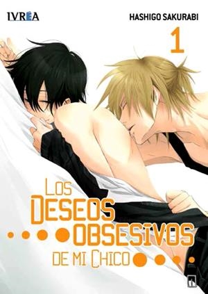 LOS DESEOS OBSESIVOS DE MI CHICO # 01 | 9788416512614 | HASHIGO SAKURABI | Universal Cómics