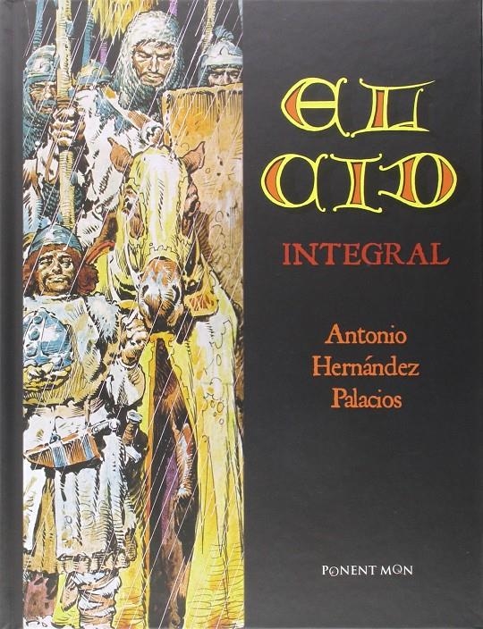 EL CID INTEGRAL | 9781910856086 | ANTONIO HERNÁNDEZ PALACIOS | Universal Cómics