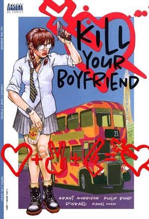 USA KILL YOUR BOYFRIEND | 76194121525900112 | GRANT MORRISON - PHILIP BOND | Universal Cómics