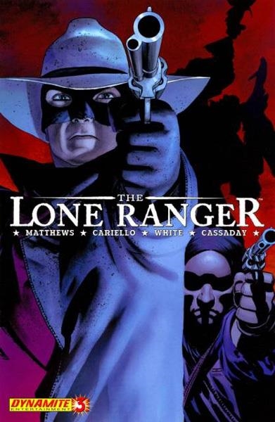 USA THE LONE RANGER # 03 | 725130057136 | BRETT MATTHEWS - SERGIO CARIELLO