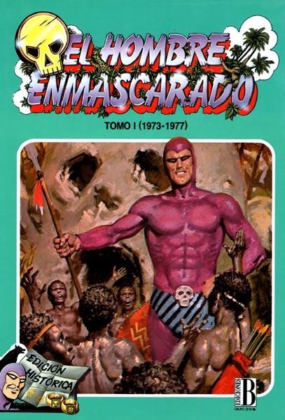HOMBRE ENMASCARADO TOMO # 01 1973-1977 | 125496 | LEE FALK - RAY MOORE - SY BARRY -  WILSON MCCOY | Universal Cómics