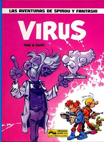 LAS AVENTURAS DE SPIROU Y FANTASIO # 19  VIRUS | 125695 | TOME - JANRY | Universal Cómics