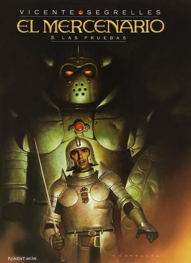 EL MERCENARIO # 03 LAS PRUEBAS | 9781910856024 | VICENTE SEGRELLES | Universal Cómics