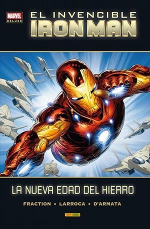 EL INVENCIBLE IRON MAN MARVEL DELUXE # 05 LA NUEVA EDAD DEL HIERRO | 9788490943311 | MATT FRACTION - SALVADOR LARROCA - KANO - NATHAN FOX - CARMINE DI GIANDOMENICO | Universal Cómics