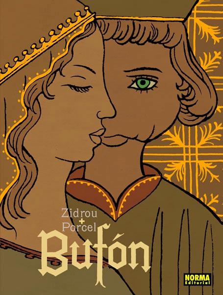 BUFÓN | 9788467920253 | ZIDROU - FRANCIS PORCEL | Universal Cómics